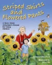 Cover of Striped Shirts and Flowered Pants with an illustration of a grandmother and grandchild in a paddock with sunflowers